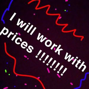 I will work with prices just let me know !